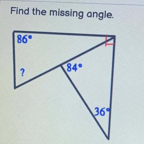 Find the missing angle.
86°
84•
?
36