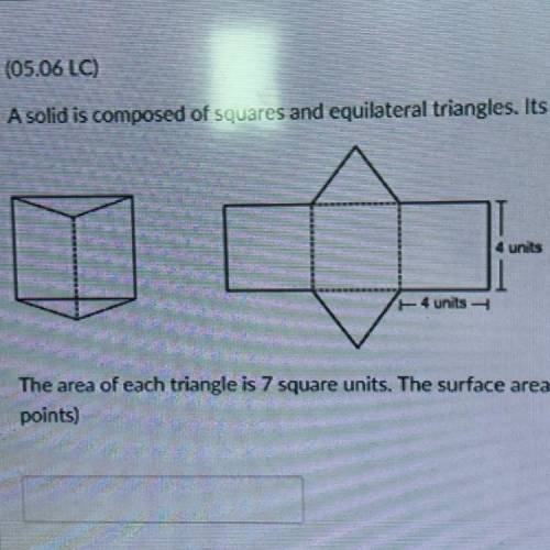 A solid is composed of squares and equilateral triangles. It’s net is shown below:

The area of ea