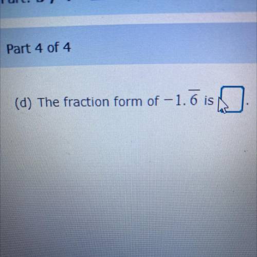 The fraction form of -1.6 is