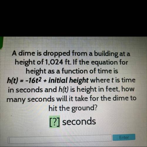 How many seconds will it take for the dime to hit the ground?