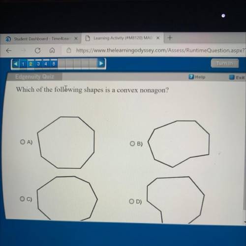 Which of the following shapes is a convex nonagon?
OA)
OB)
OC)
OD)