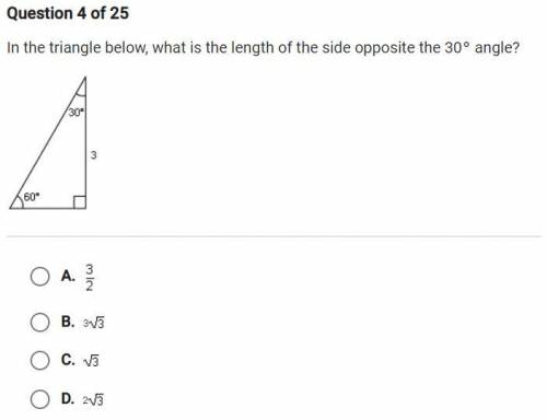 In the triangle below, what is the length of the side opposite the 30 degree angle?