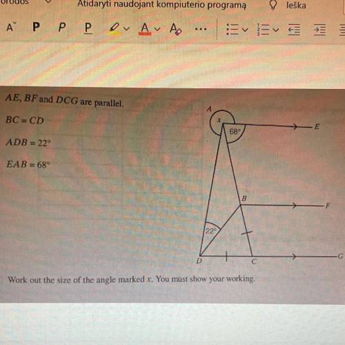 Please help!! AE, BF and DCG are parallel.

BC = CD
ADB = 22°
EAB = 68°
Work out the size of the a