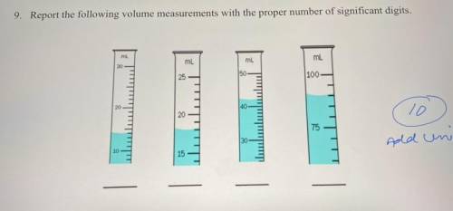 I need help!! Report following measurements with significant digits