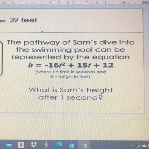 H= -16t^2 +15t+12 what is Sam’s height after 1 second