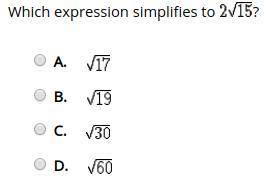 Which expression simplifies to 2√15