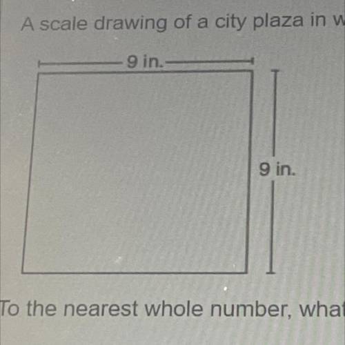 A scale drawing of a city plaza in which 1 inch (in.) = 1.5 feet (ft.) is shown below.

To the nea