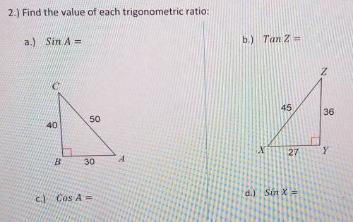 2.) Find the value of each trigonometric ratio: ​