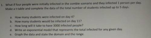 A) how many student were infected on day four

B) how many students would be infected on day 11C)