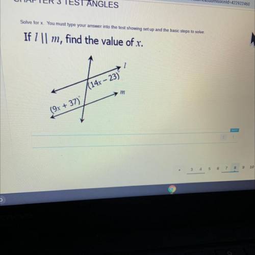 CHAPTER 3 TEST ANGLES

Solve for x. You must type your answer into the test showing set up and the