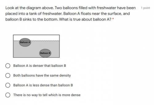 Look at the diagram above. Two balloons filled with freshwater have been placed into a tank of fres