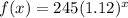 f(x)=245(1.12)^x
