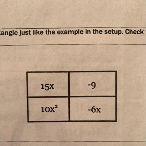 Find the product of each generic rectangle just like the example in the setup. Check your answers b