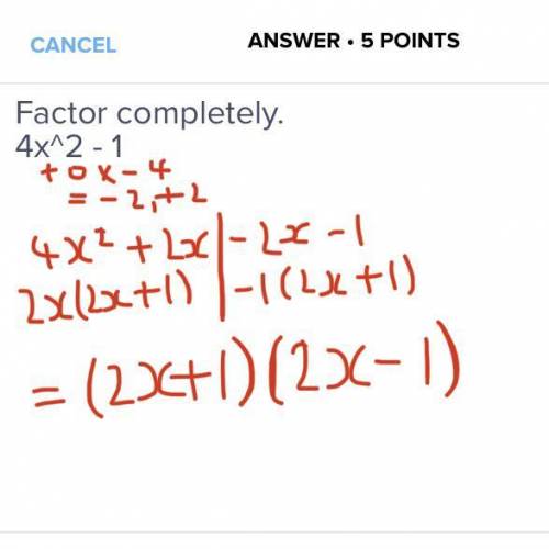 Factor completely.4x^2 - 1​