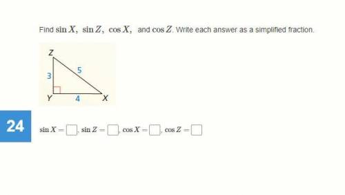 Find sinX, sinZ, cosX, and cosZ. Write each answer as a simplified fraction.