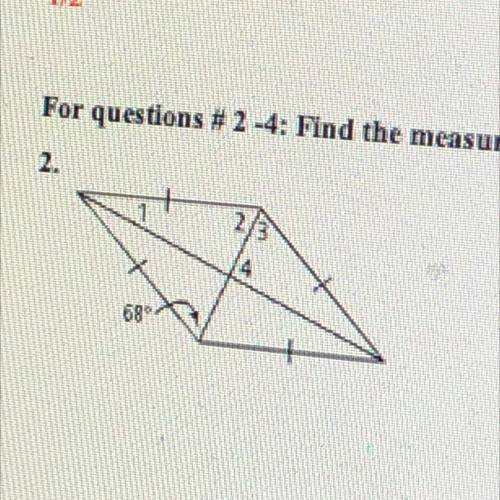 SOMEONE PLEASE BRO HELP ME OUT. Find the measure of the numbered angles in each rhombus (dued by 10