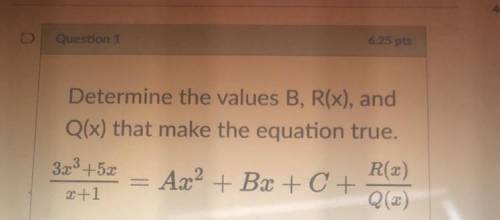 Need values of B, R(x), and Q(x)