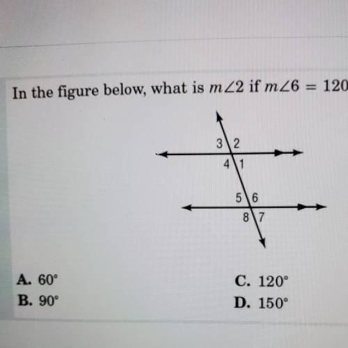 In the figure below, what is m 22 if m26 = 120°​