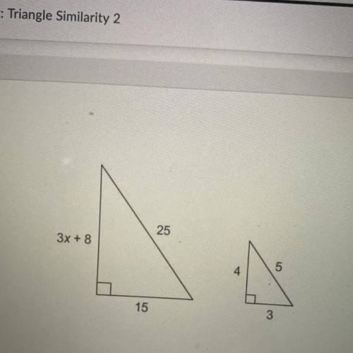 These triangles are similar what is the value of x