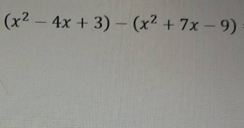 Describe the error in the subtraction shown below ​

2 2(x -4x+3)- (x +7x-9)=3x-6