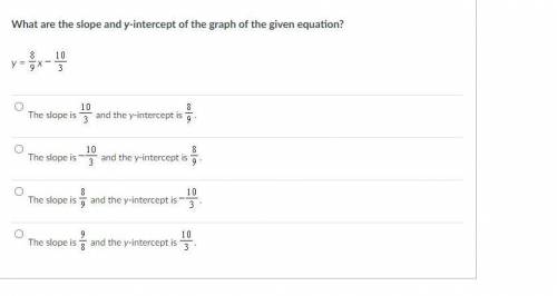 What are the slope and y-intercept of the graph of the given equation?
