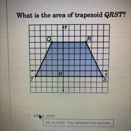 What is the area of the trapezoid?
68
54
76
108