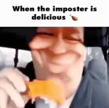 When the Imposter is DELICIOUS