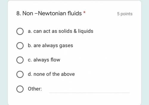 Non –Newtonian fluids...