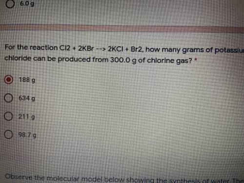 Please answer this ASAP. Which answer choice is correct because 188 grams is wrong?