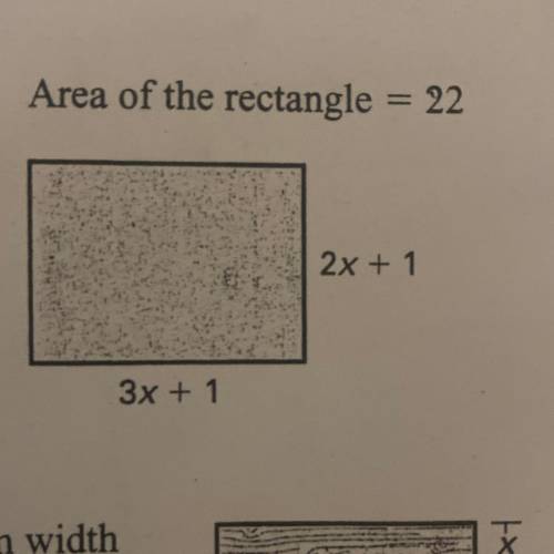 36. Area of the rectangle = 22
2x + 1
3x + 1