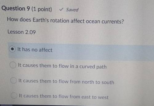 How does Earth's rotation affect ocean currents? Lesson 2.09 It has no affect It causes them to flo