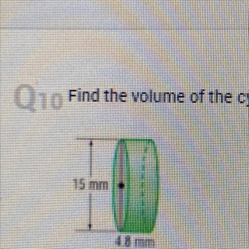 Find the volume of the cylinder shown below. Use 3.14 for pie and round to the nearest cubic millim