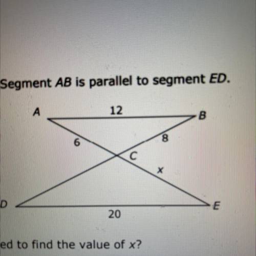 A ABC is similar to A EDC. Segment AB is parallel to segment ED.

Which proportion can be used to