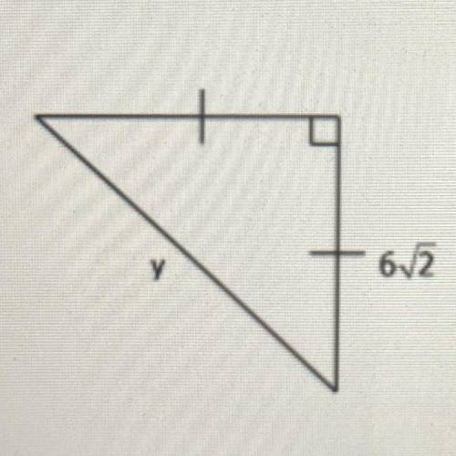 Given the following diagram, what is the value of y? *
A) 12
B) 6
C) 12√2
D) 6√2