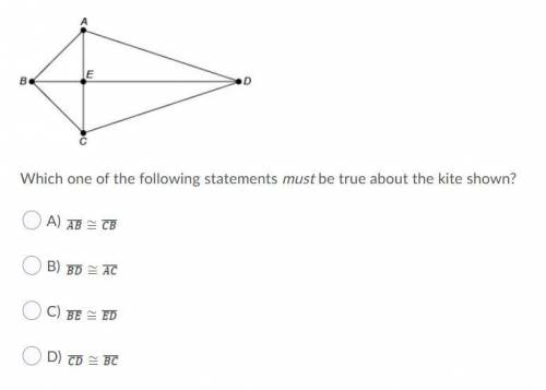Which of the following statements must be true about the kite shown?