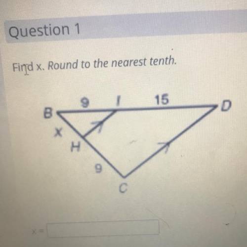 Find X. Round to the nearest tenth.
15
D
B
Х
H Н
X =