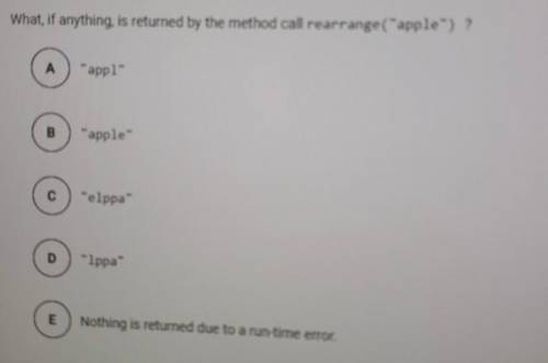What, if anything, is returned by the method call rearrange (apple)?