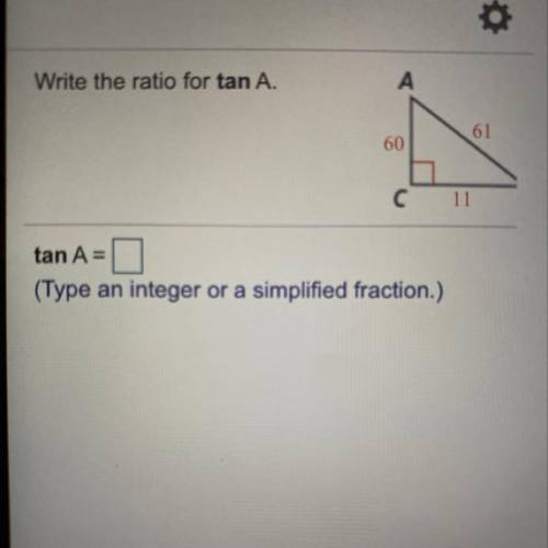 Write the ratio for tan a