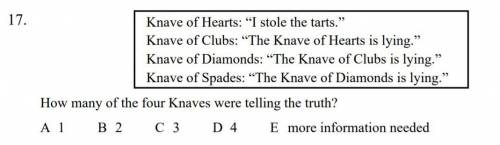 So, I think the Knave of Spades is telling the truth because he wasn't accused of anything but im n