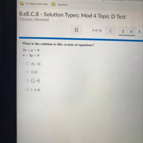 What is the solution to this system of equations? 4x+y=6 x-2y=6