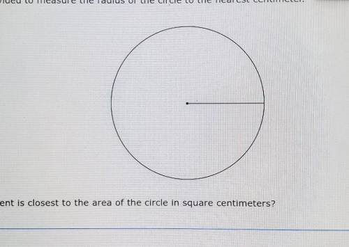 Which measurement is closest to the area of the circle in square centimeters ? A. 31.4cm² B. 78.5cm