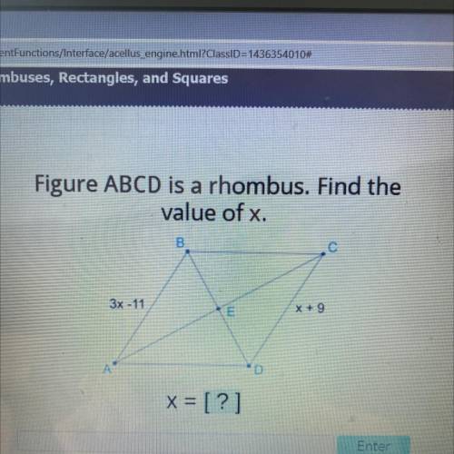 Figure ABCD is a rhombus. Find the
value of x.