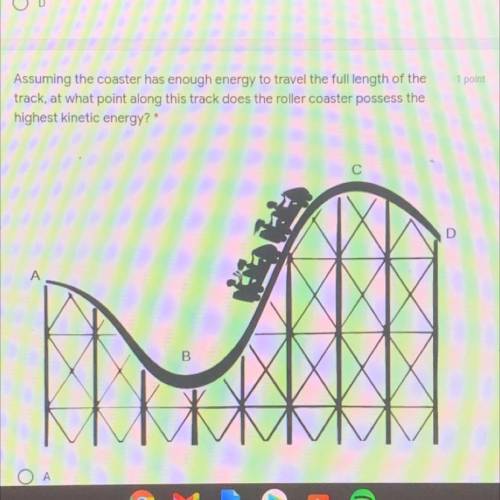 1 point

Assuming the coaster has enough energy to travel the full length of the
track, at what po