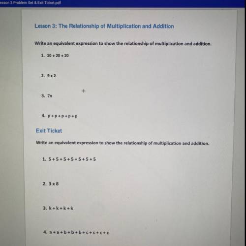 Write an equivalent expression to show the relationship of multiplication and addition -