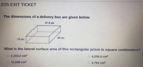 What is the lateral surface area of this rectangular prism in square centimeters?

47.8 cm
44 cm
1