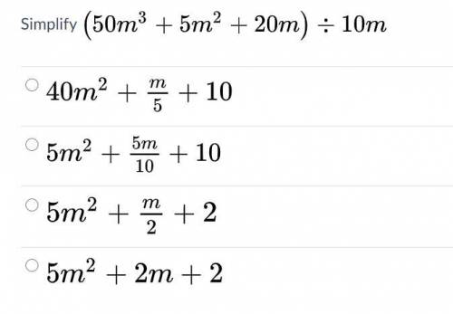 Simplify (50m^3+5m^2+20m) divided by 10m