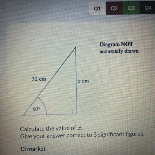 Diagram NOT

accurately drawn
32 cm
om
60°
Calculate the value of x.
Give your answer correct to 3