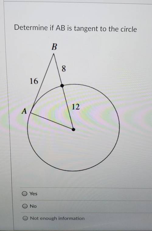 Is ab tangent to the circle​