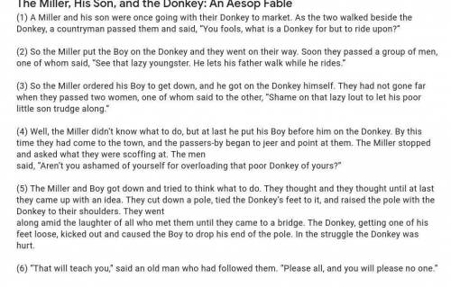 Read the passage below and answer then question.

Passage 1.
The Miller, His Son, and the Donkey: