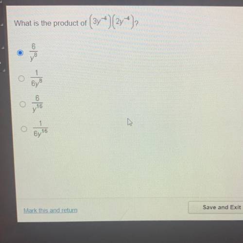 What is the product of (3y^-4)(2y^-4) ?